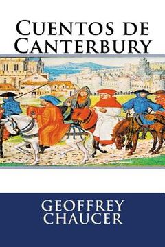 portada Cuentos De Canterbury (spanish Edition) (in Spanish)