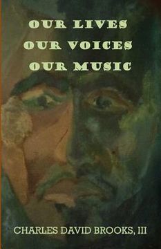 portada Our Lives Our Voices Our Music (en Inglés)