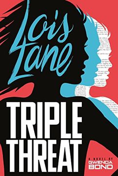 portada Triple Threat (Lois Lane)