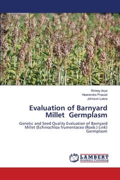portada Evaluation of Barnyard Millet Germplasm (en Inglés)
