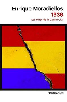 portada 1936: Los Mitos de la Guerra Civil (in Spanish)