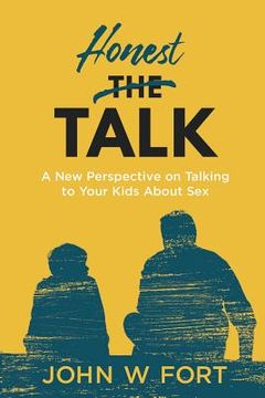 portada Honest Talk: a new perspective on talking to your kids about sex (en Inglés)