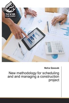 portada New methodology for scheduling and and managing a construction project (in English)