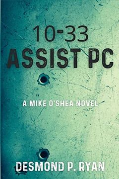 portada 10-33 Assist pc: A Mike O'shea Novel (en Inglés)