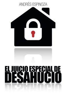 portada El Juicio Especial de Desahucio (in Spanish)