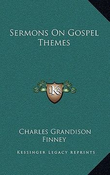 portada sermons on gospel themes (en Inglés)