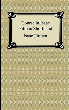 portada course in isaac pitman shorthand (en Inglés)