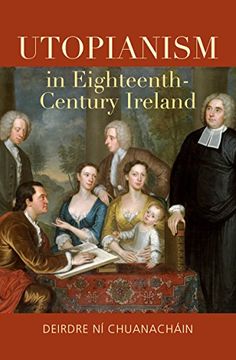 portada Utopianism in Eighteenth-Century Ireland (en Inglés)