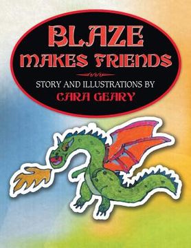 portada Blaze Makes Friends (en Inglés)