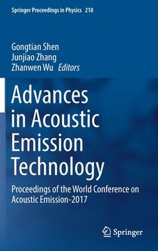 portada Advances in Acoustic Emission Technology: Proceedings of the World Conference on Acoustic Emission-2017 (en Inglés)