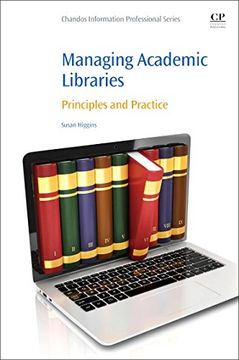 portada managing academic libraries: principles and practice (in English)