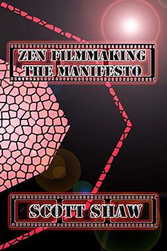 portada Zen Filmmaking the Manifesto (in English)