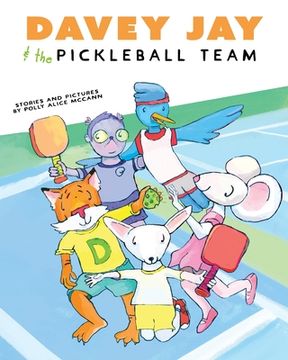 portada Davey Jay and the Pickleball Team (en Inglés)