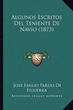 portada Algunos Escritos del Teniente de Navio (1873)