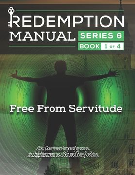 portada Redemption Manual 6.0 Series - Book 1: Free From Servitude (in English)