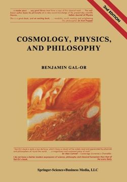 portada Cosmology, Physics, and Philosophy: Including a New Theory of Aesthetics
