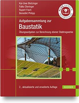 portada Aufgabensammlung zur Baustatik: Übungsaufgaben zur Berechnung Ebener Stabtragwerke (en Alemán)