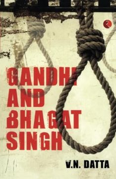 portada Gandhi and Bhagat Singh [Paperback] [Jan 01, 2012] Datta, v. N.