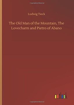 portada The old man of the Mountain, the Lovecharm and Pietro of Abano 