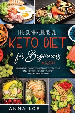 portada The Comprehensive Keto Diet for Beginners (en Inglés)
