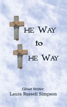 portada The Way to the Way (en Inglés)