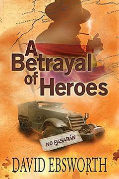 portada A Betrayal of Heroes: 3 (Jack Telford Mystery) (in English)