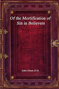 portada Of the Mortification of sin in Believers (en Inglés)