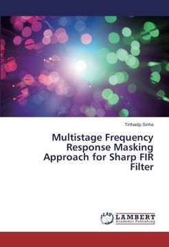 portada Multistage Frequency Response Masking Approach for Sharp FIR Filter