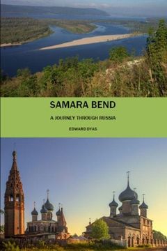 portada Samara Bend: Travels in Russia (en Inglés)