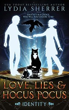 portada Love, Lies, and Hocus Pocus Identity: The Lily Singer Adventures (en Inglés)