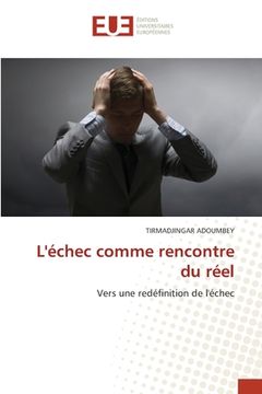 portada L'échec comme rencontre du réel (in French)