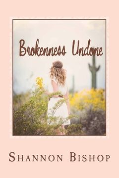 portada Brokenness Undone: A Story for Every Wife (en Inglés)