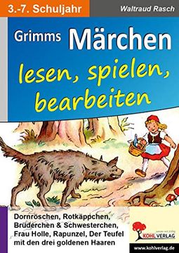 portada Grimms Märchen Lesen, Spielen, Bearbeiten (en Alemán)