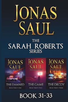 portada The Sarah Roberts Series Vol. 31-33 (in English)