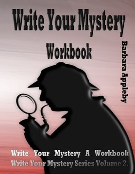 portada Write Your Mystery Workbook: Write Your Mystery Series Volume 2