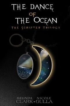 portada The Dance of the Ocean: The Scripter Trilogy (Book 2) (en Inglés)