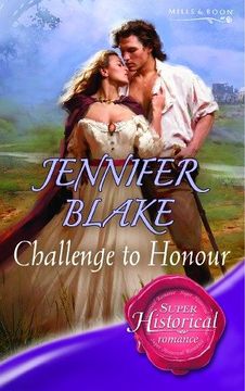 portada Challenge to Honour (Super Historical Romance)