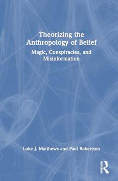 portada Theorizing the Anthropology of Belief (en Inglés)