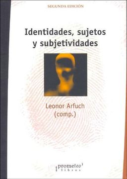 portada Identidades, Sujetos y Subjetividades (in Spanish)