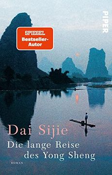 portada Die Lange Reise des Yong Sheng: Roman | vom Autor des Bestsellers »Balzac und die Kleine Chinesische Schneiderin« (in German)