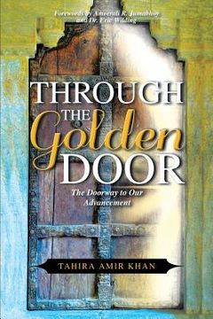 portada Through The Golden Door: The Doorway to Our Advancement (in English)