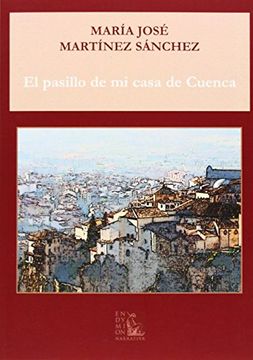 portada El Pasillo de mi Casa de Cuenca (in Spanish)