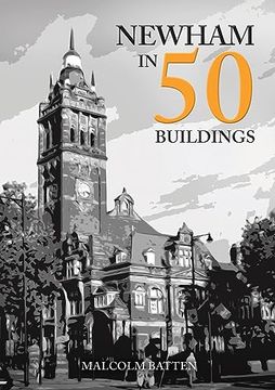 portada Newham in 50 Buildings (en Inglés)