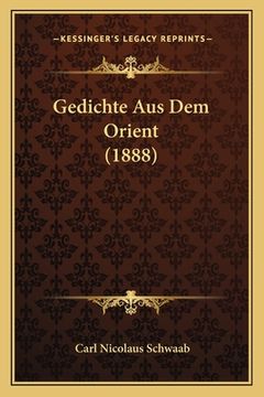 portada Gedichte Aus Dem Orient (1888) (en Alemán)