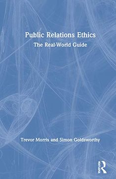 portada Public Relations Ethics: The Real-World Guide (en Inglés)