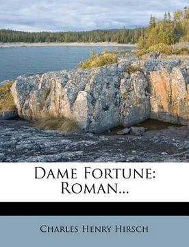 portada Dame Fortune: Roman... (en Francés)