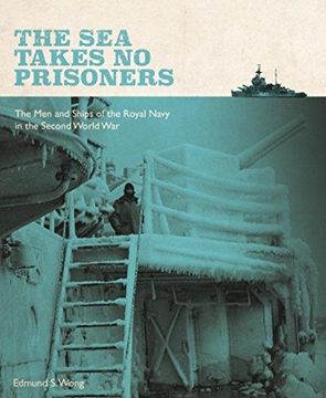 portada The Sea Takes No Prisoners (in English)