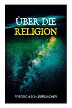 portada Ber die Religion -Language: German (en Alemán)
