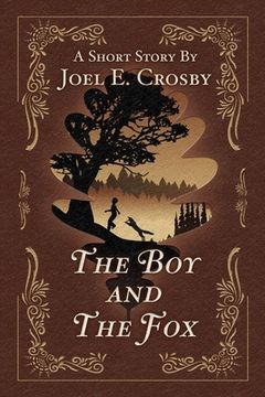 portada The Boy And The Fox (en Inglés)