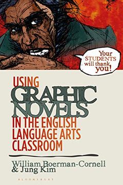portada Using Graphic Novels in the English Language Arts Classroom (in English)